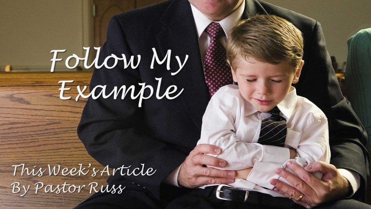 Follow My Example Spirit and Truth Church Odessa