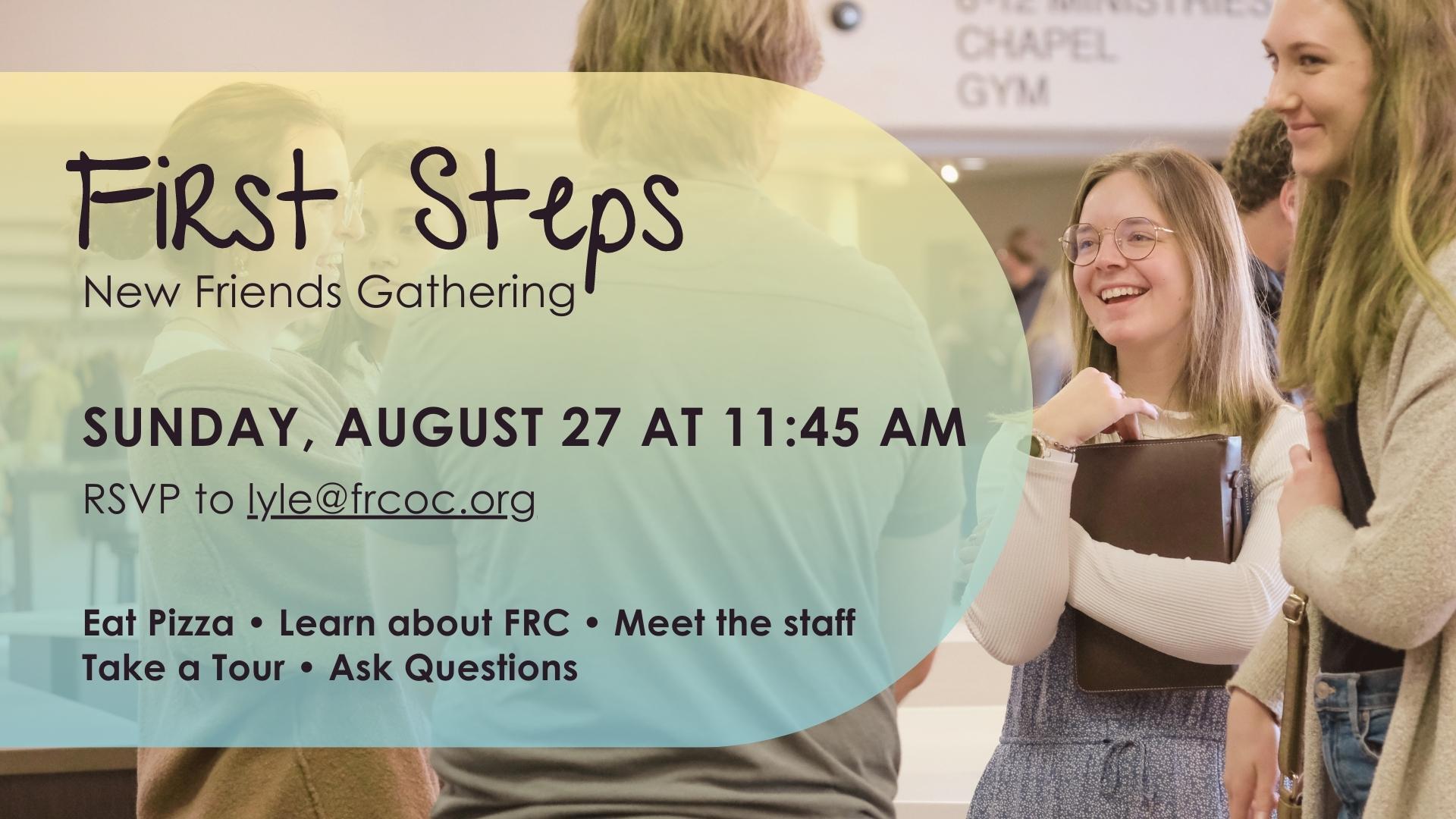 First Steps August 27 First Reformed Church, Orange City, Iowa