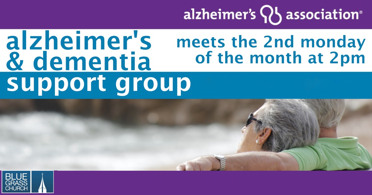 Alzheimer's And Dementia Support Group | Blue Grass Church