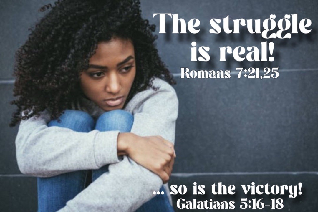 The Struggle is Real Turning Point Bible Fellowship TX