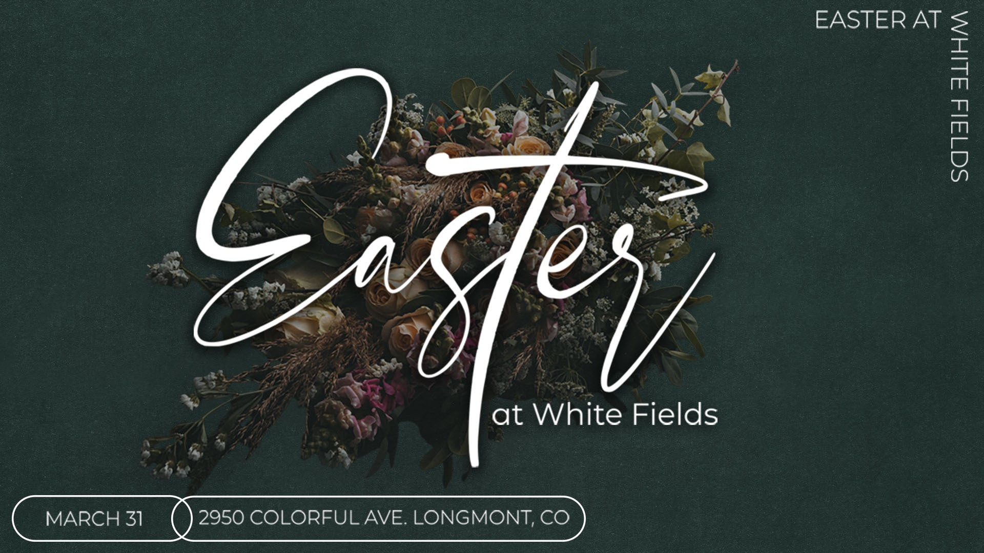 Easter Weekend 2024 | White Fields Community Church - Calvary Chapel