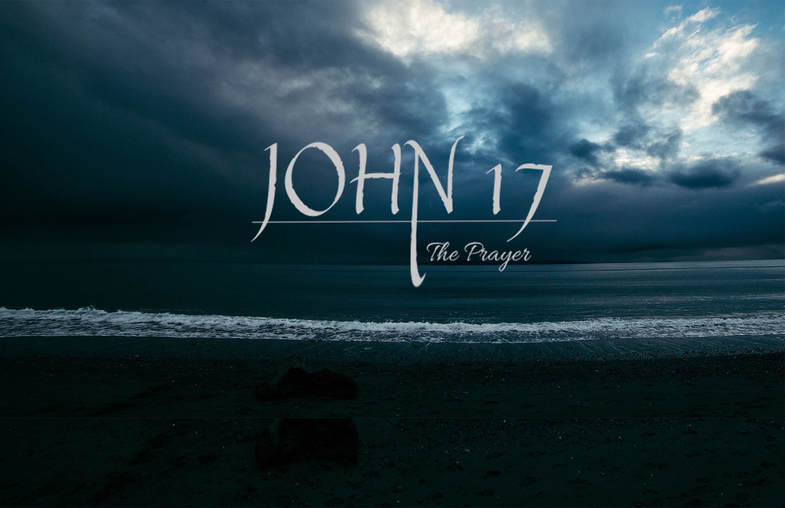 John 17 Study Guide Part 1 Enjoying God West Hills Community Church