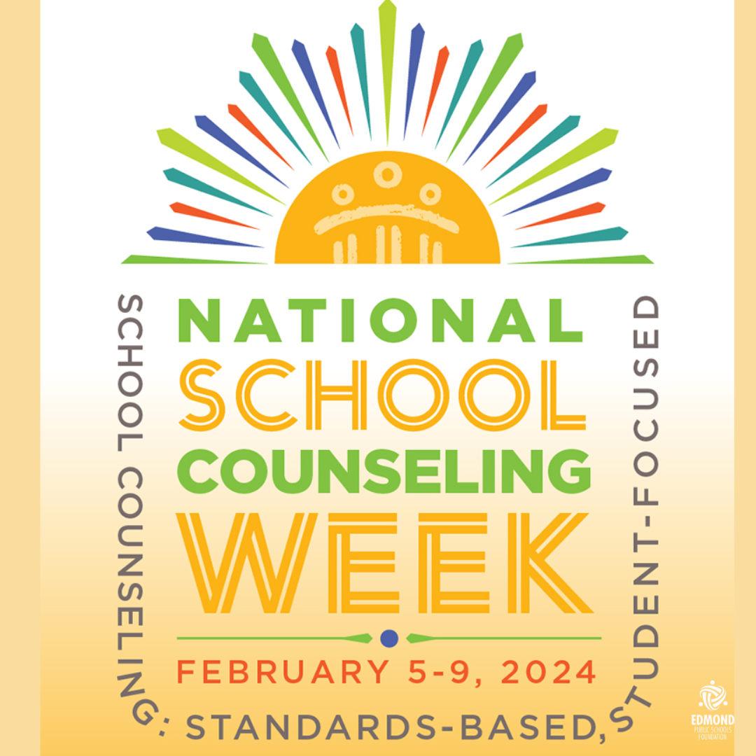 National School Counseling Week Edmond Public Schools Foundation