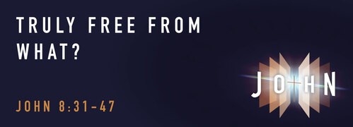 John 8:31-47