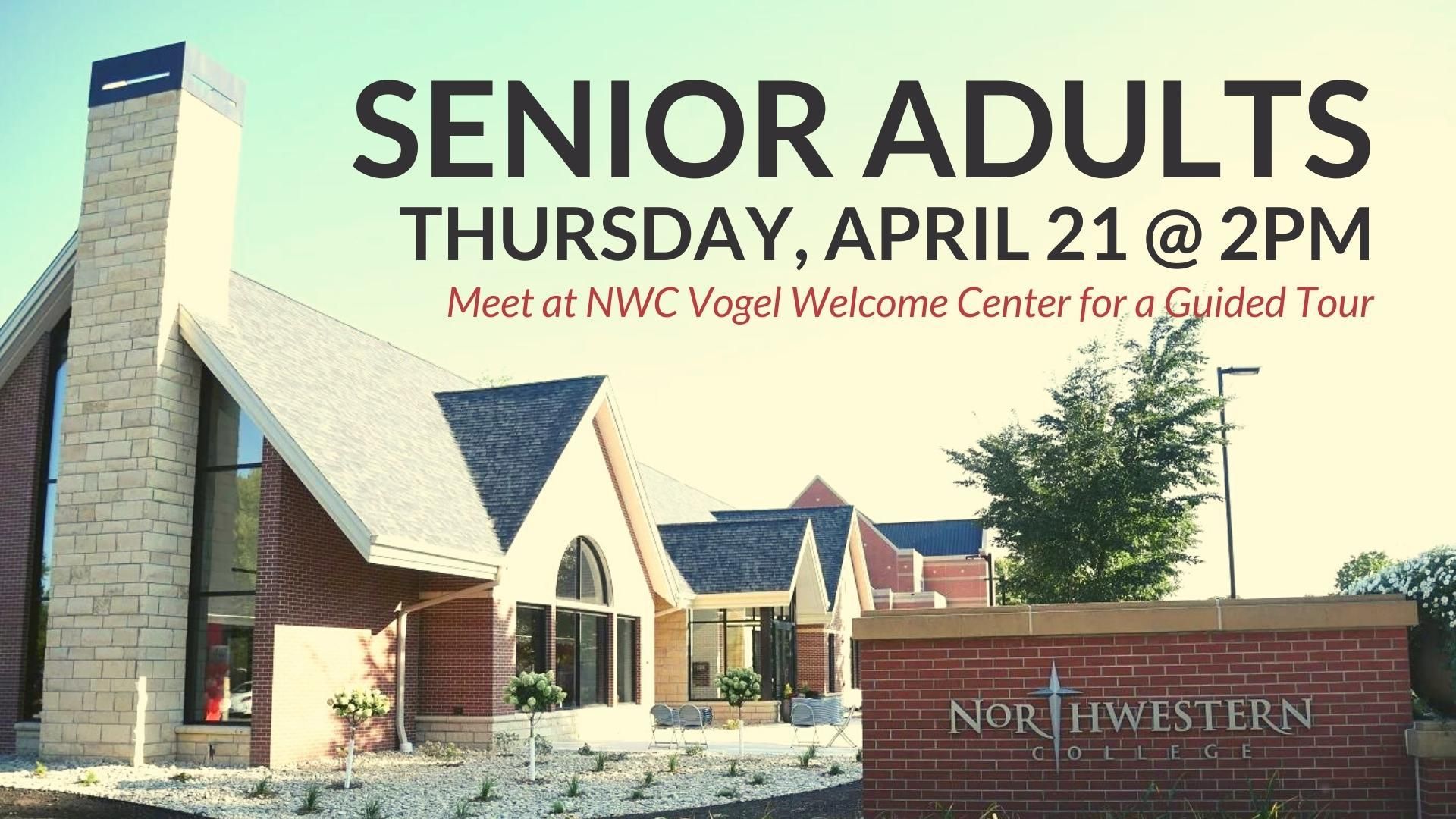 Senior Adults April 21 First Reformed Church, Orange City, Iowa