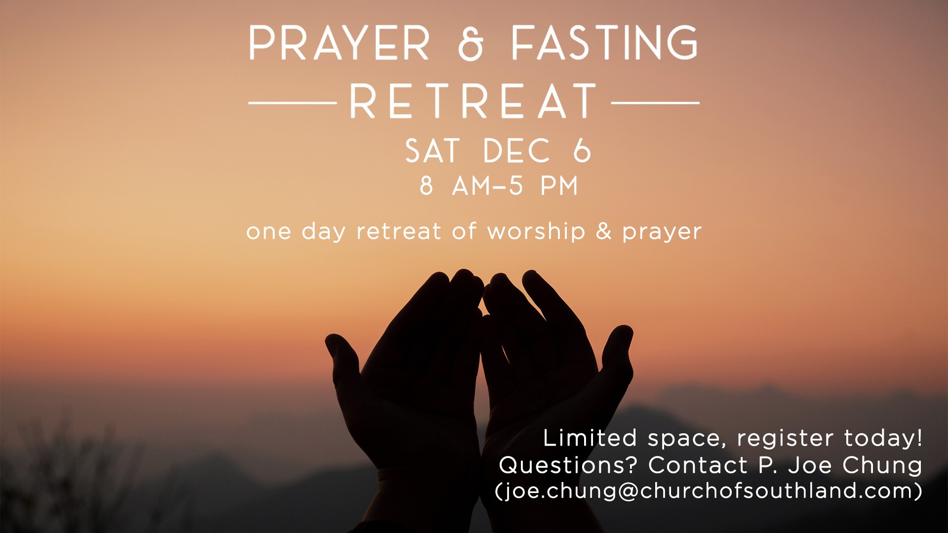 Prayer & Fasting Retreat