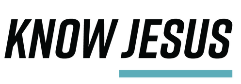 Know Jesus