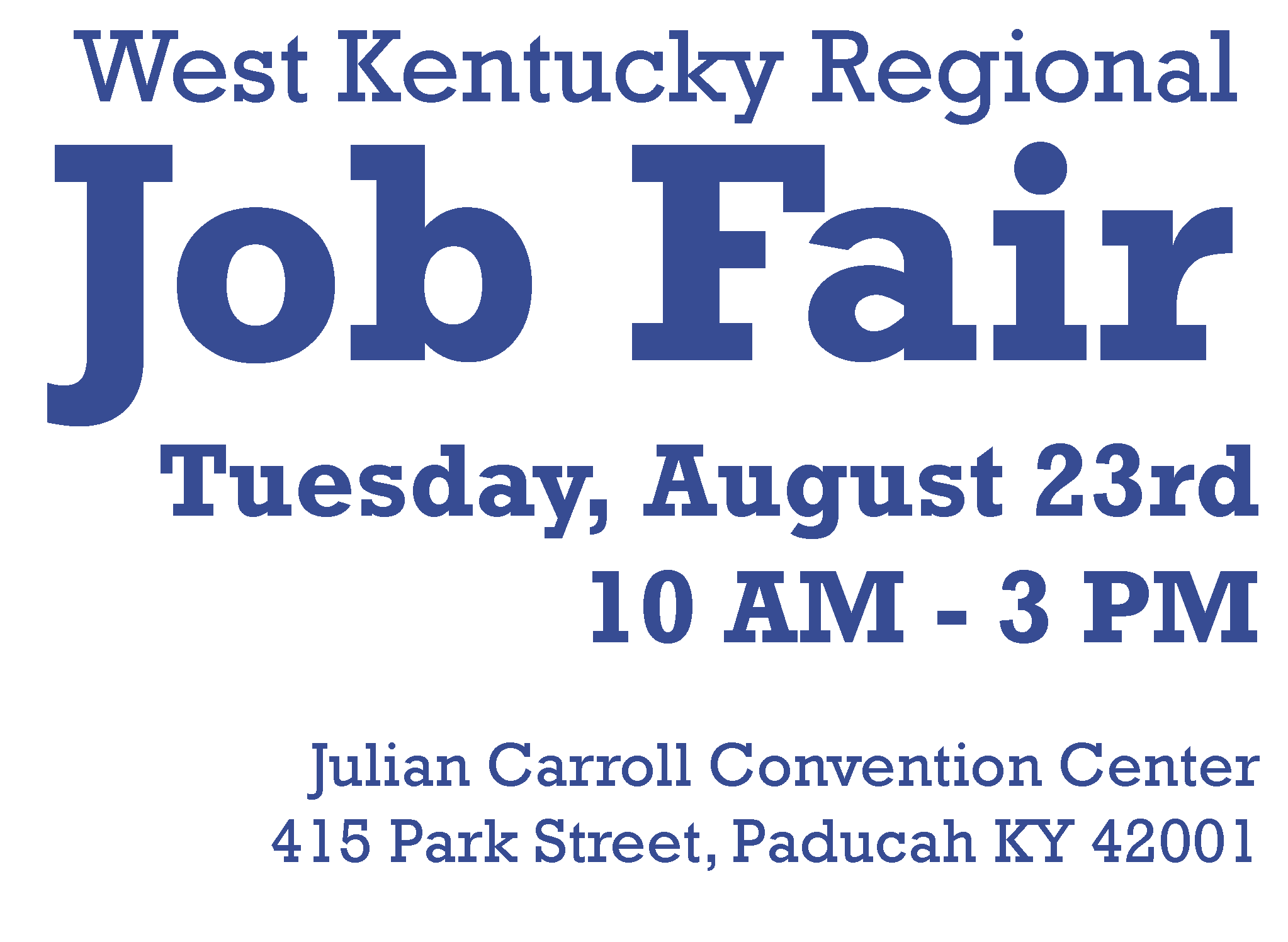 West Kentucky Regional Job Fair West Kentucky Workforce Board